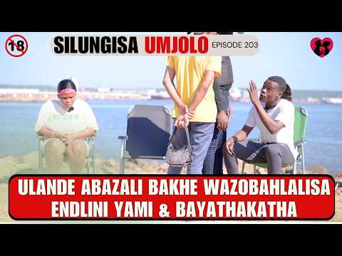 ulande abazali bakhe wazobahlalisaendlini yami & bayathakatha - EP 203