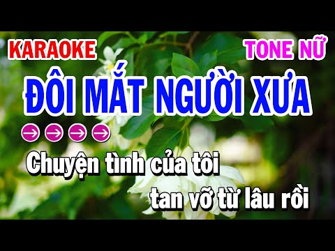 Đôi Mắt Người Xưa Karaoke Nhạc Sống Tone Nữ ( Rumba Dễ Hát ) Huỳnh Lê