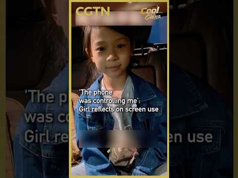 'The phone was controlling me': Girl reflects on screen use #coolchina