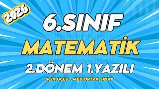 6. Sınıf MATEMATİK 2.Dönem 1.Yazılı ❗ORTAK SINAV ❗%99 Çıkabilir #2026