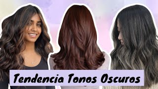 Tonos de Cabello Oscuro en Tendencia