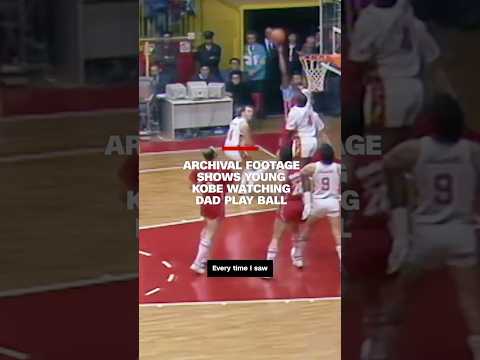 Archival footage shows young Kobe watching dad play ball