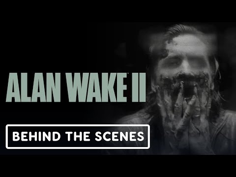 Alan Wake 2 - Official Behind The Scenes Clip