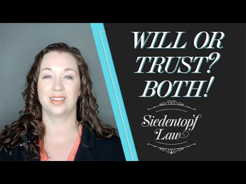 Do‌ ‌you‌ ‌need‌ ‌a‌ ‌Will‌ ‌if‌ ‌you‌ ‌have‌ ‌a‌ ‌Trust?‌ ‌