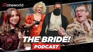 THE BRIDE! Reaction: Why we loved Maggie Gyllenhaal’s NEW movie 👰🏻‍♀️⚡🧪 | Cineworld