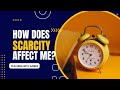 Understanding Scarcity and Resource Management