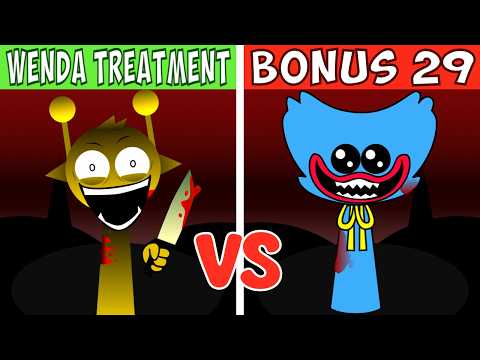 Incredibox Sprunki | Wenda Treatment VS BONUS 29