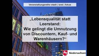 "stadt I land I fokus" 19.03.2026 - Umnutzung von Discountern, Kauf- und Warenhäusern