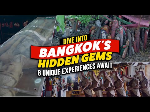 Exploring Bangkok: 8 Unique Things You Must Experience!