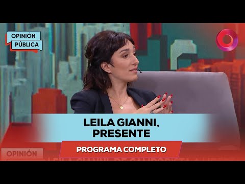 Leila Gianni, presente | #OpiniónPública completo - 10/11 - El Nueve