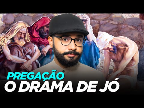 PREGAÇÃO: O DRAMA DE JÓ (Jó 1:6-12) - CAIO MODESTO