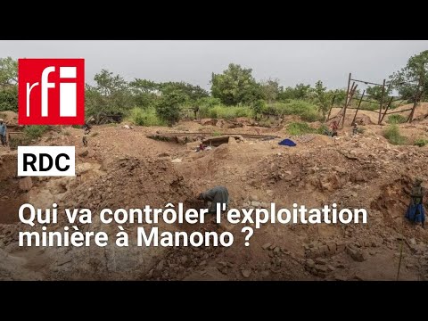 RDC : qui va contrôler l'exploitation minière à Manono ? • RFI