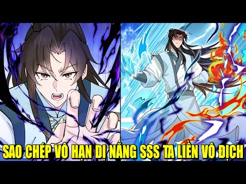 SAO CHÉP VÔ HẠN DỊ NĂNG SSS TA CÒN MẠNH HƠN THẦN | REVIEW PHIM TRUYỆN TRANH HAY
