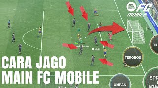 CARA JAGO MAIN FC MOBILE IKUTI GAMEPLAY INI