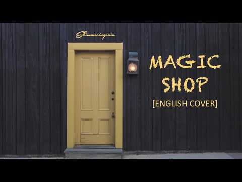 [English Cover] BTS(방탄소년단) - Magic Shop by Shimmeringrain