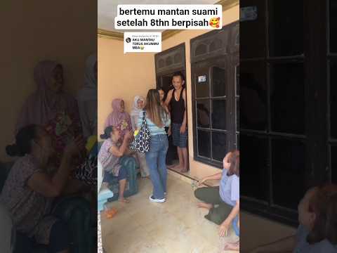 momenharu mantan suami istri‼️‼️#suamiistri #mantan #bertemu #momenharu #viraltiktok #dormanmanik