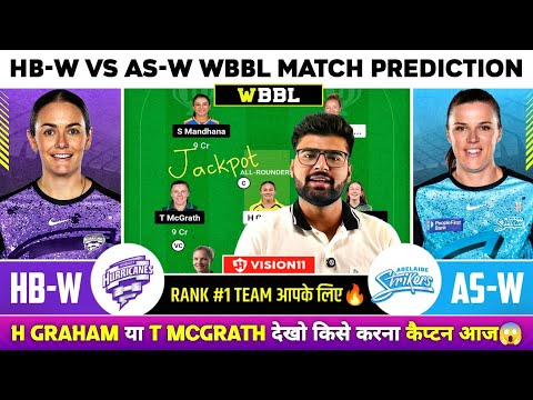 HB-W vs AS-W Dream11, HB W vs AS W Dream11 Prediction, HB W vs AS W BBL T20 Team Today