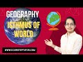 Geographical Significance of Isthmuses