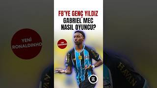 Fenerbahçe’ye Brezilyalı Yetenek: Gabriel Mec