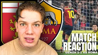 CLASSIC ROMA! Genoa 2-1 Roma REACTION