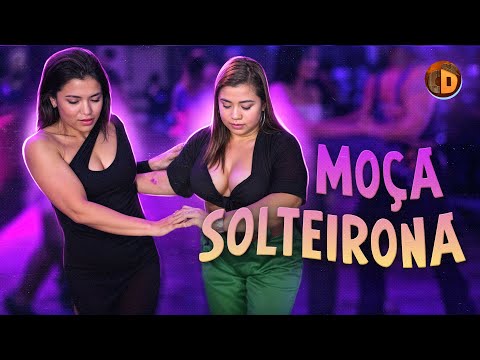 UMA MOÇA SOLTEIRONA - DANÇANDO FORRÓ NO BAILÃO DOS FORROZEIROS (VANEIRÃO)