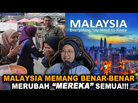 MALAYSIA MEMANG BENAR BENAR MERUBAH MEREKA SEMUA❗❗
