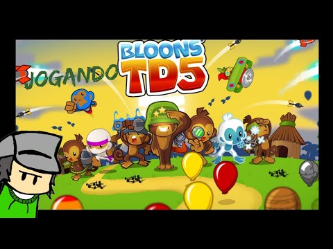 jogando bloons TD 5 por nostalgia episódio 0