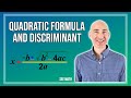 Exploring the Quadratic Formula and Discriminant