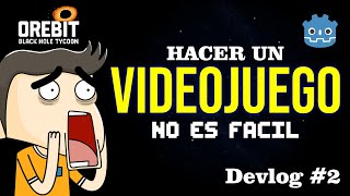 Hacer un juego en GODOT no es tan fácil como pensaba 🎮 OREBIT - Devlog #2