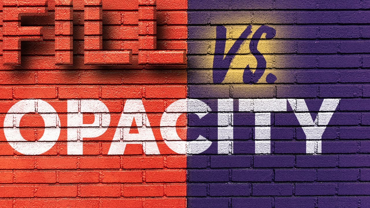 Difference Between Fill and Opacity in Photoshop and How to Exploit It