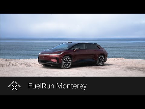 FuelRun Monterey | Faraday Future | FFIE