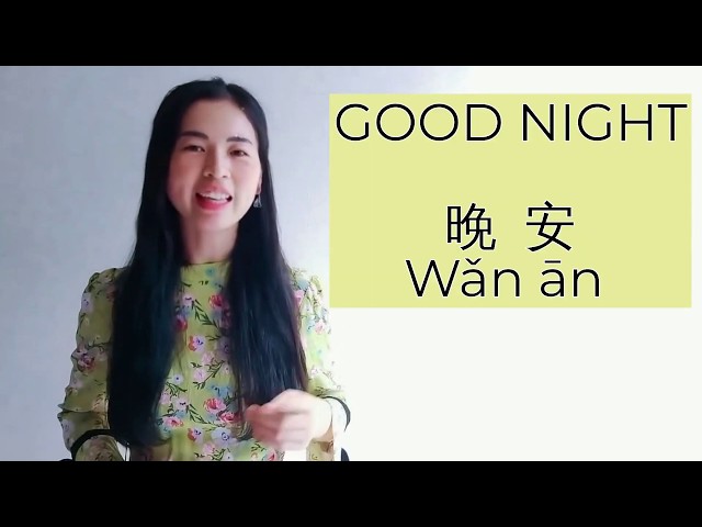 How to Say Good Evening & Good Night in Chinese, Chinese Greetings,  Learn Chinese for beginners