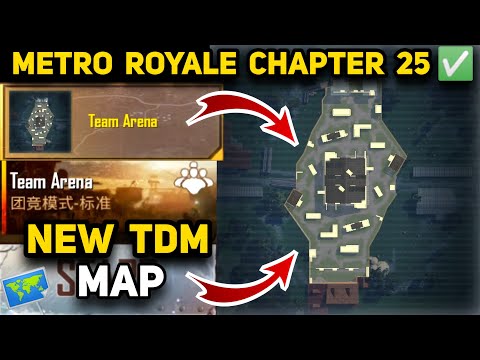 New TDM Map/Mode 🗺️ Metro Royale Chapter 25 | PUBG MOBILE