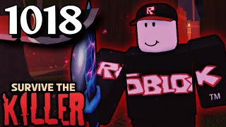 DU SURVIVE THE KILLER ! EPISODE 1018