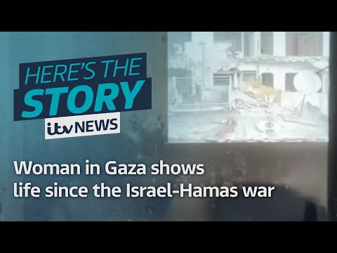 This woman in Gaza shows life since the Israel-Hamas war  | ITV News