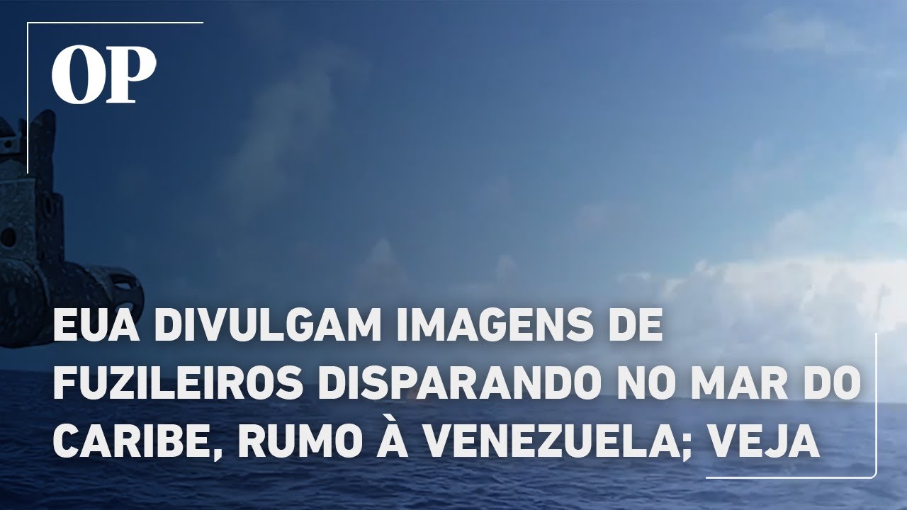 EUA divulgam imagens de fuzileiros disparando no Mar do Caribe rumo à Venezuela veja