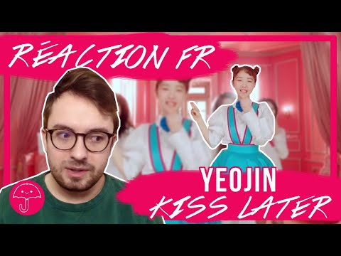 StoryBoard 0 de la vidéo "Kiss Later" de YEOJIN LOONA / KPOP RÉACTION FR