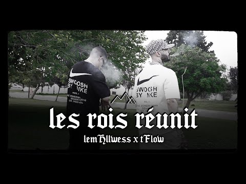 Lemhllwess X Tflow - Les Rois Réunit (Official Music Video)