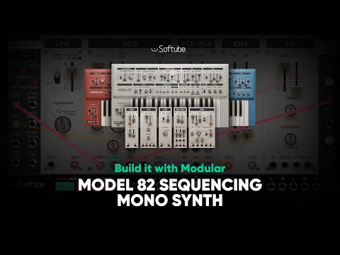 Build With Modular & Model 82 – Softube