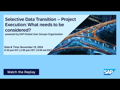 Selective Data Transition (SDT) – What needs to be considered? I Move to Cloud ERP I 24.11.19