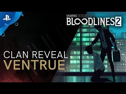 Vampire: The Masquerade - Bloodlines 2: Clan Introduction: Ventrue | PS4