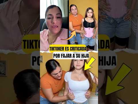 Esta tiktoker es criticada por fajas a su hija