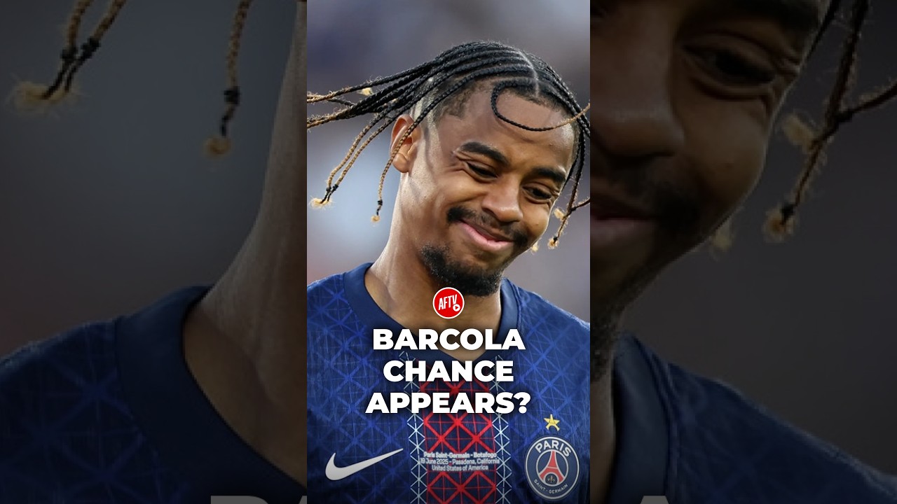 Barcola’s price drop could reopen Arsenal’s chance to hijack the deal 🫵