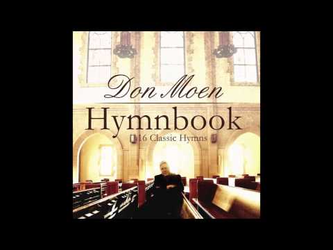 Don Moen - Great Is Thy Faithfulness (Gospel Hymn)