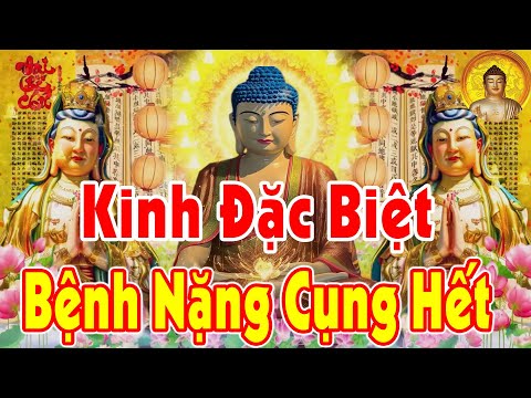 Kinh Này Dù Nghe Nửa Giây Bệnh Tật Hết Ngay – Sám Hối Oan Nghiệp Chấm Dứt, Tài Lộc Chật Nhà Rất Hay