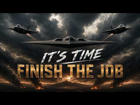 It's Time - FINISH THE JOB. It's Time - FINISH THE JOB.