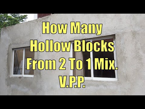 How Many Hollow Blocks From 2 To 1 Mix V.P.P.   4K