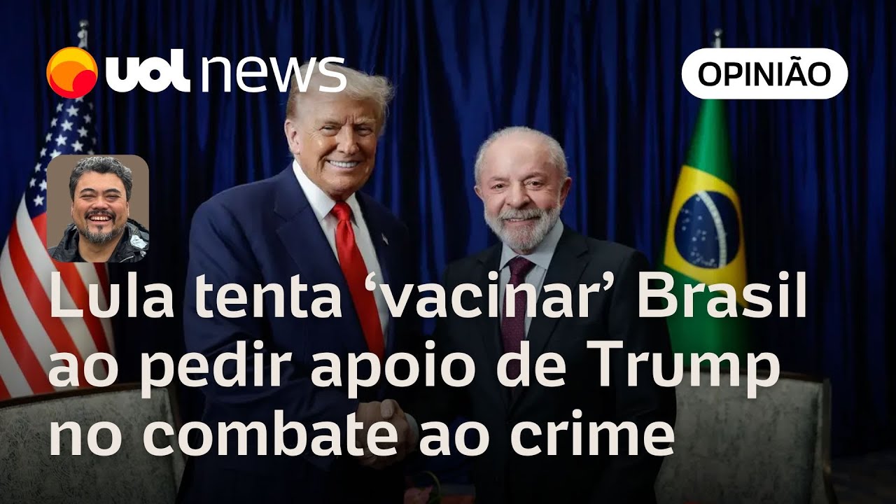 Lula tenta vacinar Brasil de ameaças dos EUA ao pedir apoio de Trump no combate ao crime |Sakamoto
