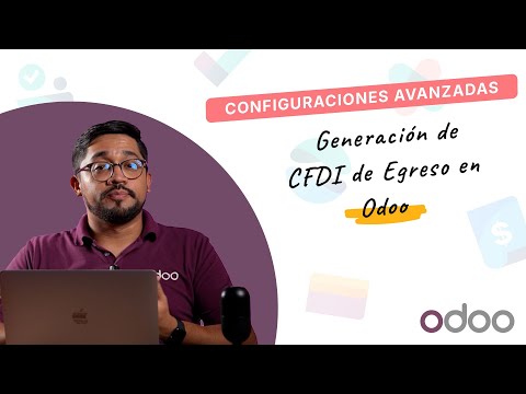 Generación de CFDI de Egreso en Odoo | Odoo Configuraciones Avanzadas