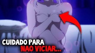 7 Novos Animes ECCH1 *S3M CENSUR4* Que Você Precisa Assistir!